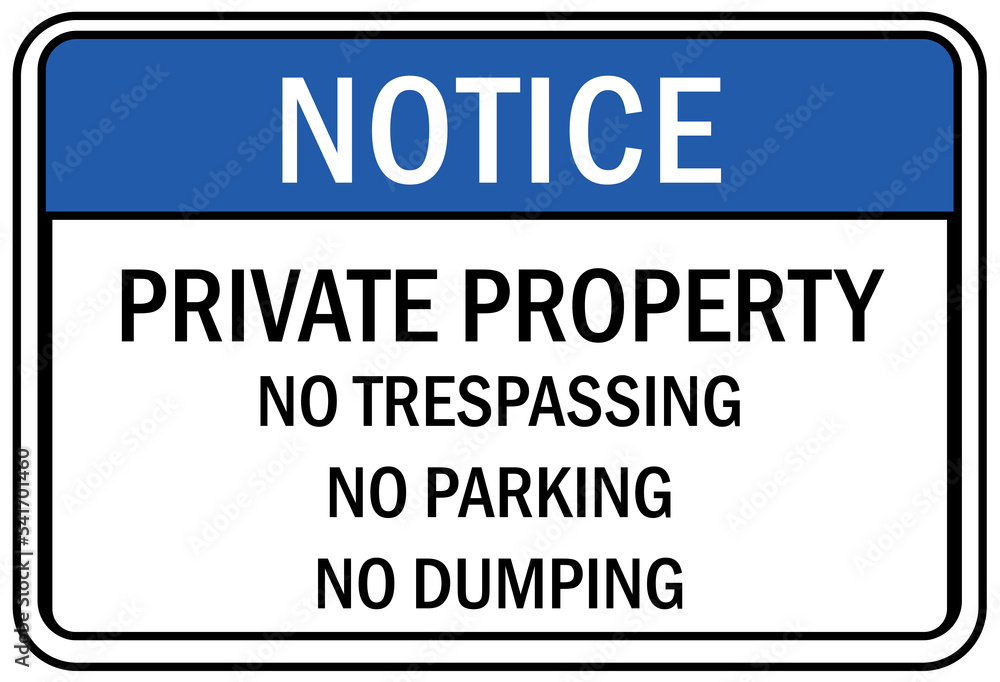 Fototapeta premium private property warning sign and labels