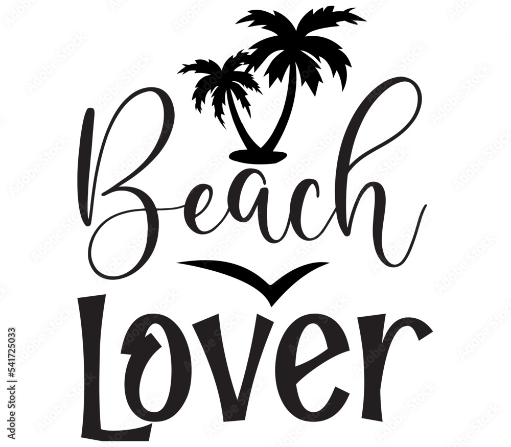 Naklejka premium Beach Lover #2, beach SVG Bundle, beach T-Shirt Bundle, beach SVG, SVG