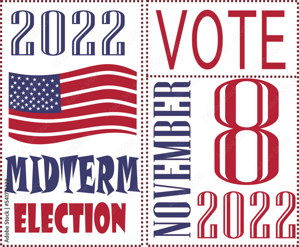 Vector of USA Midterm Election November 8, 2022. Election voting poster or Banner.