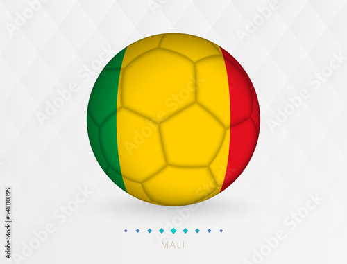 Football ball with Mali flag pattern, soccer ball with flag of Mali national team.