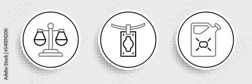 Set line Canister fuel, Scales of justice and Money laundering icon. Vector