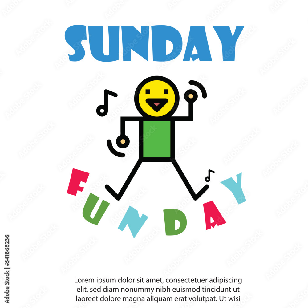 Sunday fun day illustration with Sunday fun day illustration with