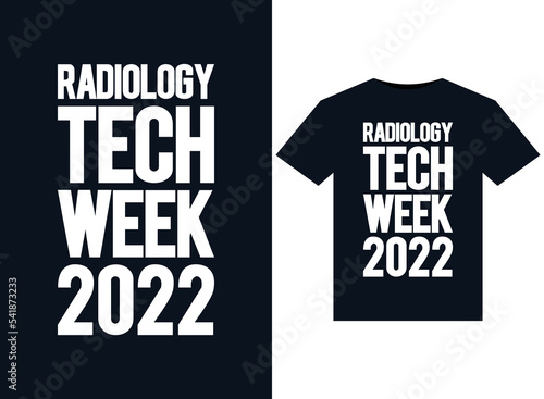 Radiology Tech Week 2022 illustrations for print-ready T-Shirts design