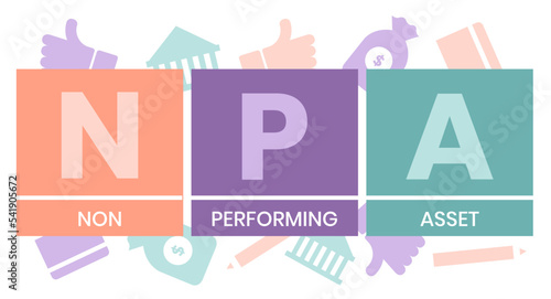 NPA - non performing asset. acronym business concept. vector illustration concept with keywords and icons. lettering illustration with icons for web banner, flyer, landing page, presentation