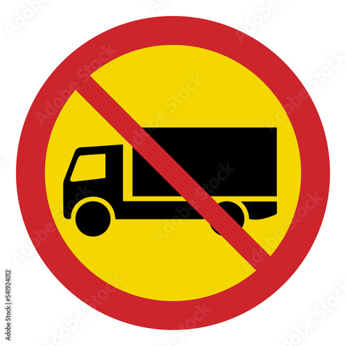 Prohibited road signs. No trucks allowed. Traffic signs.