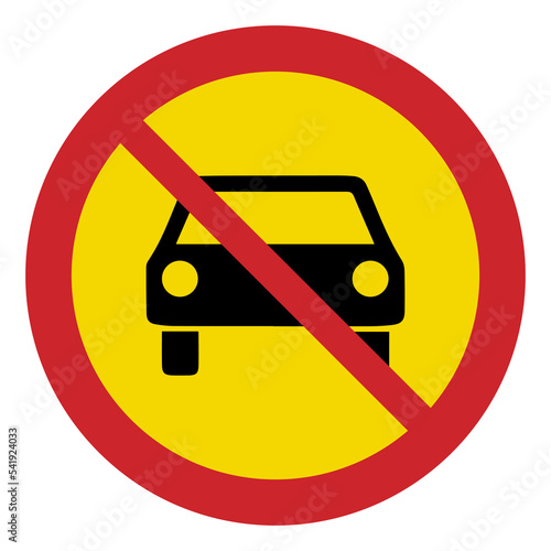 Prohibited road signs. No cars allowed. Traffic signs.