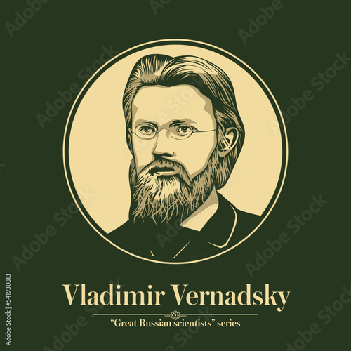 The Great Russian Scientists Series. Vladimir Vernadsky was a Russian and Soviet mineralogist and geochemist who is considered one of the founders of geochemistry, biogeochemistry, and radiogeology.