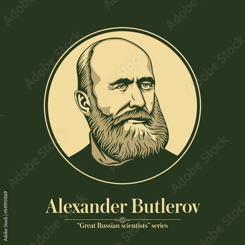 The Great Russian Scientists Series. Alexander Butlerov was a Russian chemist, one of the principal creators of the theory of chemical structure, the first to incorporate double bonds into structural 
