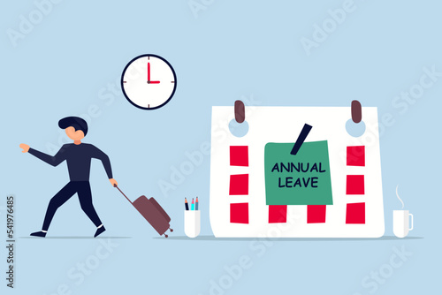 Annual leave. happy businessman running with luggage from calendar with annual leave note.