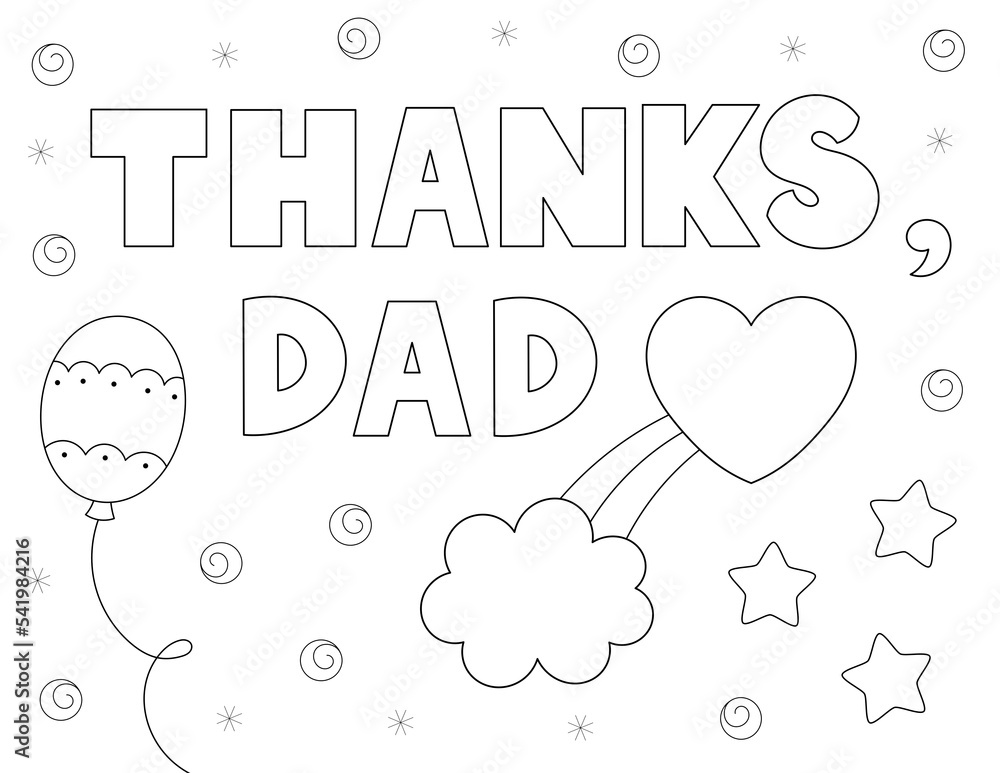 cute and easy appreciation coloring page. black and white design to say thanks dad. you can ...