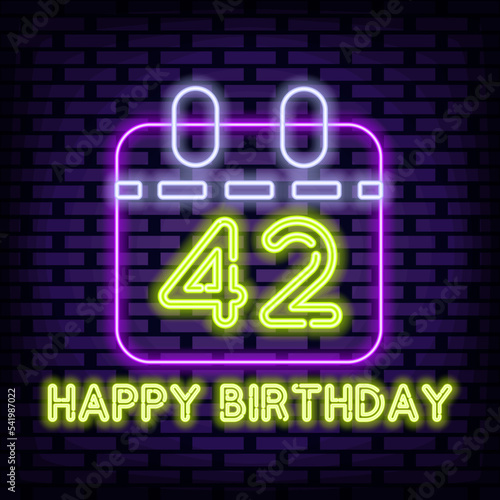 42th Happy Birthday 42 Year old Badge in neon style. Neon script. Announcement neon signboard. Bright colored vector. Vector Illustration photo