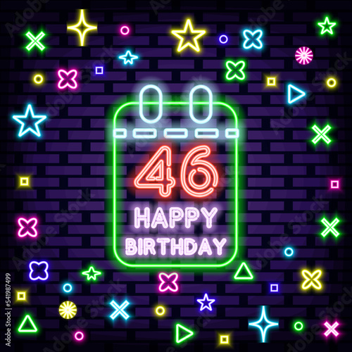 46th Happy Birthday 46 Year old Badge in neon style. Bright signboard. Light banner. Design element. Vector Illustration