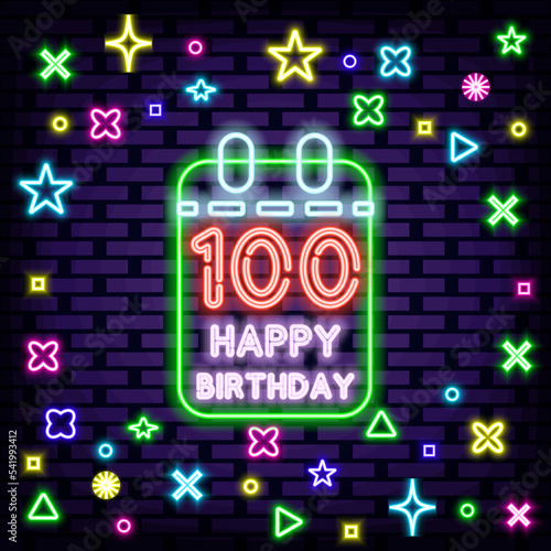 100th Happy Birthday 100 Year old Neon sign. On brick wall background. Light art. Trendy design elements. Vector Illustration