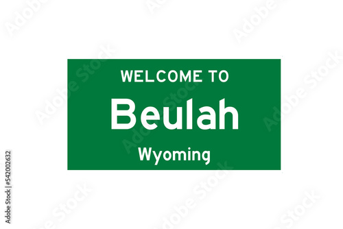 Beulah, Wyoming, USA. City limit sign on transparent background.  photo