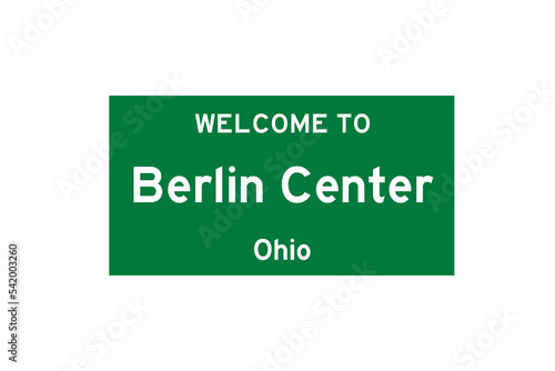 Berlin Center, Ohio, USA. City limit sign on transparent background.  photo