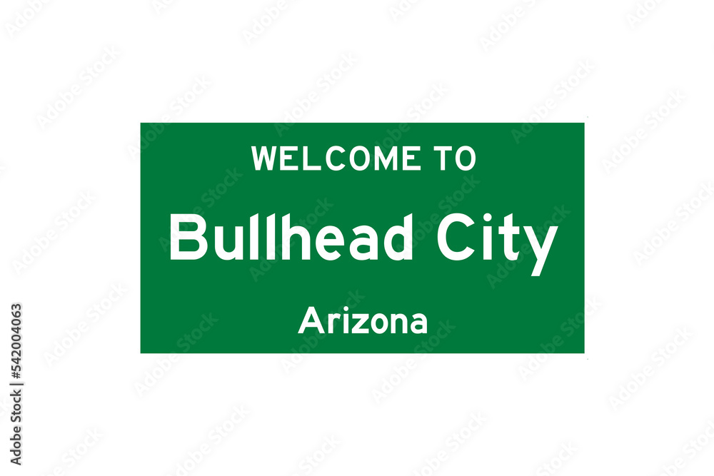 Bullhead City, Arizona, USA. City limit sign on transparent background. Bullhead City, Arizona, USA. City limit sign on transparent background.