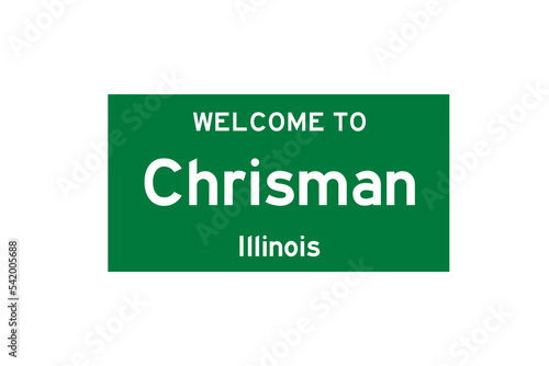 Chrisman, Illinois, USA. City limit sign on transparent background.  photo