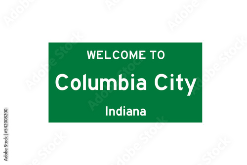 Obraz na płótnie Columbia City, Indiana, USA. City limit sign on transparent background. w salonie