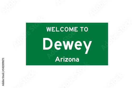 Fotografie Dewey, Arizona, USA. City limit sign on transparent background.