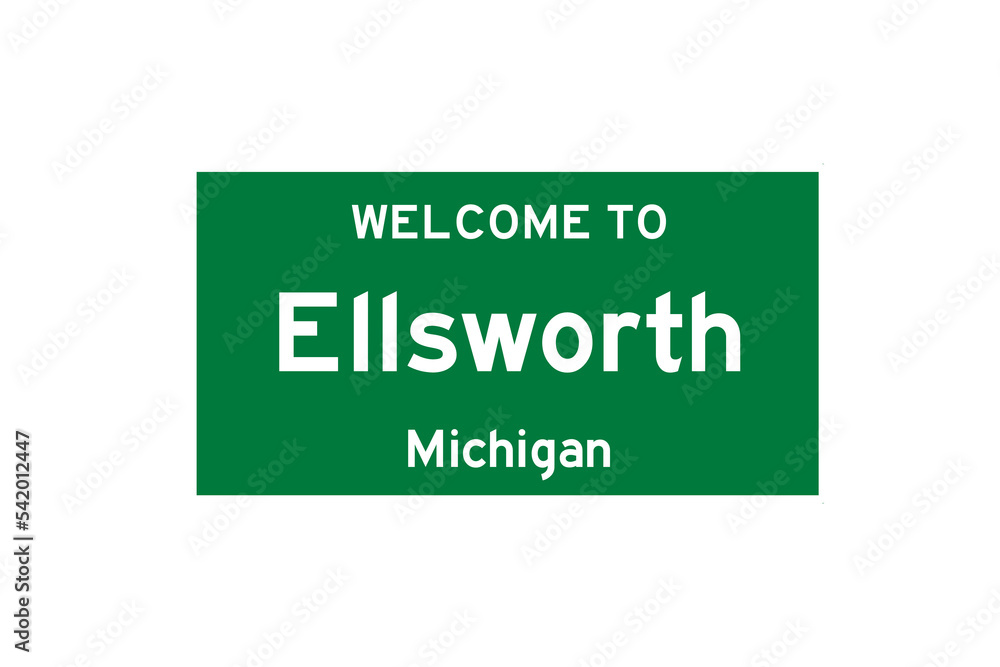 Ellsworth, Michigan, USA. City limit sign on transparent background. Ellsworth, Michigan, USA. City limit sign on transparent background.