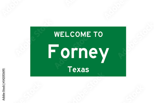 Forney, Texas, USA. City limit sign on transparent background.  photo