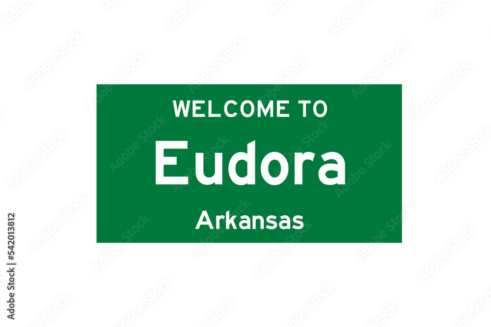 Eudora, Arkansas, USA. City limit sign on transparent background. Eudora, Arkansas, USA. City limit sign on transparent background.