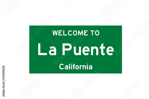 La Puente, California, USA. City limit sign on transparent background. 