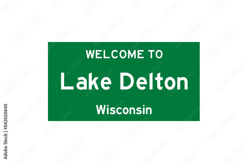 Lake Delton, Wisconsin, USA. City limit sign on transparent background. Lake Delton, Wisconsin, USA. City limit sign on transparent background.