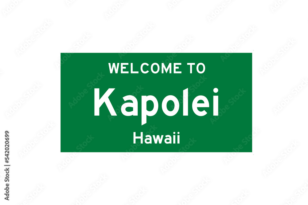 Kapolei, Hawaii, USA. City limit sign on transparent background. Kapolei, Hawaii, USA. City limit sign on transparent background.