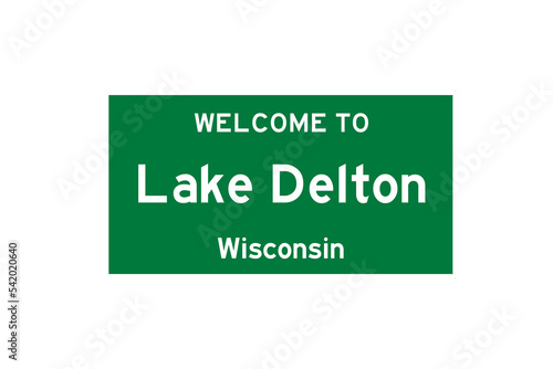 Lake Delton, Wisconsin, USA. City limit sign on transparent background.  photo
