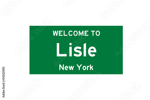 Lisle, New York, USA. City limit sign on transparent background. 