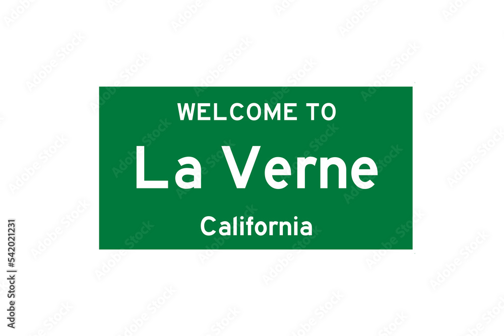 La Verne, California, USA. City limit sign on transparent background. La Verne, California, USA. City limit sign on transparent background.