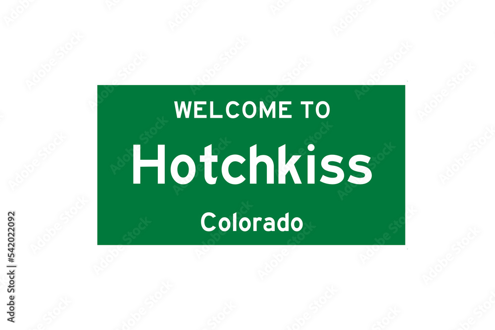 Hotchkiss, Colorado, USA. City limit sign on transparent background. Hotchkiss, Colorado, USA. City limit sign on transparent background.