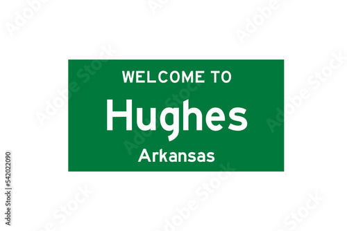 Hughes, Arkansas, USA. City limit sign on transparent background.  photo