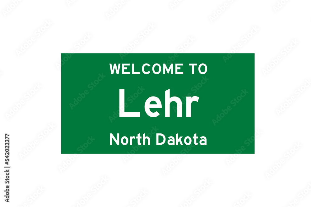 Lehr, North Dakota, USA. City limit sign on transparent background. Lehr, North Dakota, USA. City limit sign on transparent background.