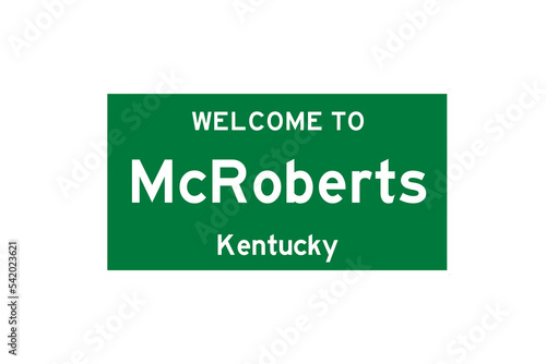 McRoberts, Kentucky, USA. City limit sign on transparent background.  photo