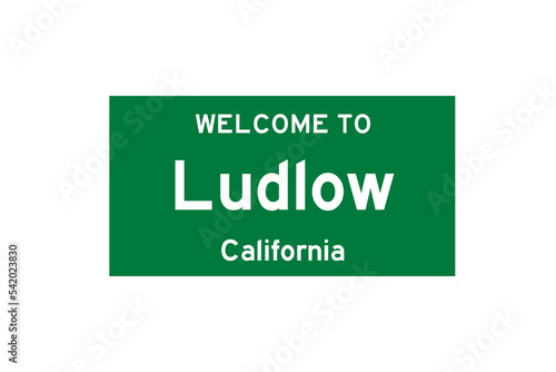 Ludlow, California, USA. City limit sign on transparent background. 