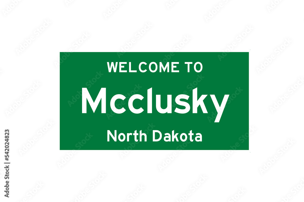 Mcclusky, North Dakota, USA. City limit sign on transparent background. 