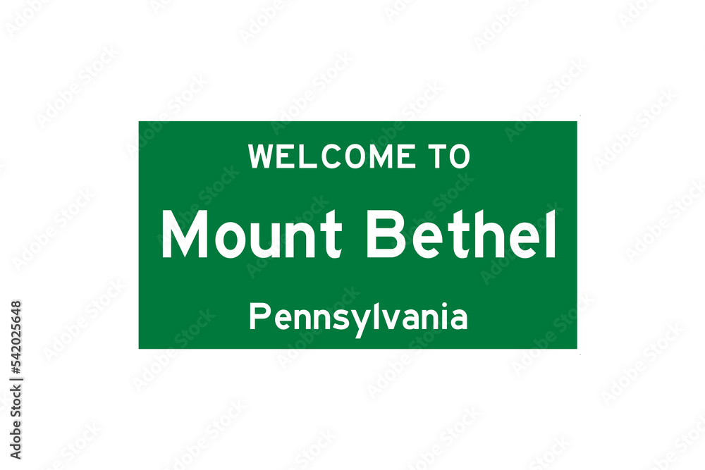 Mount Bethel, Pennsylvania, USA. City limit sign on transparent background. 