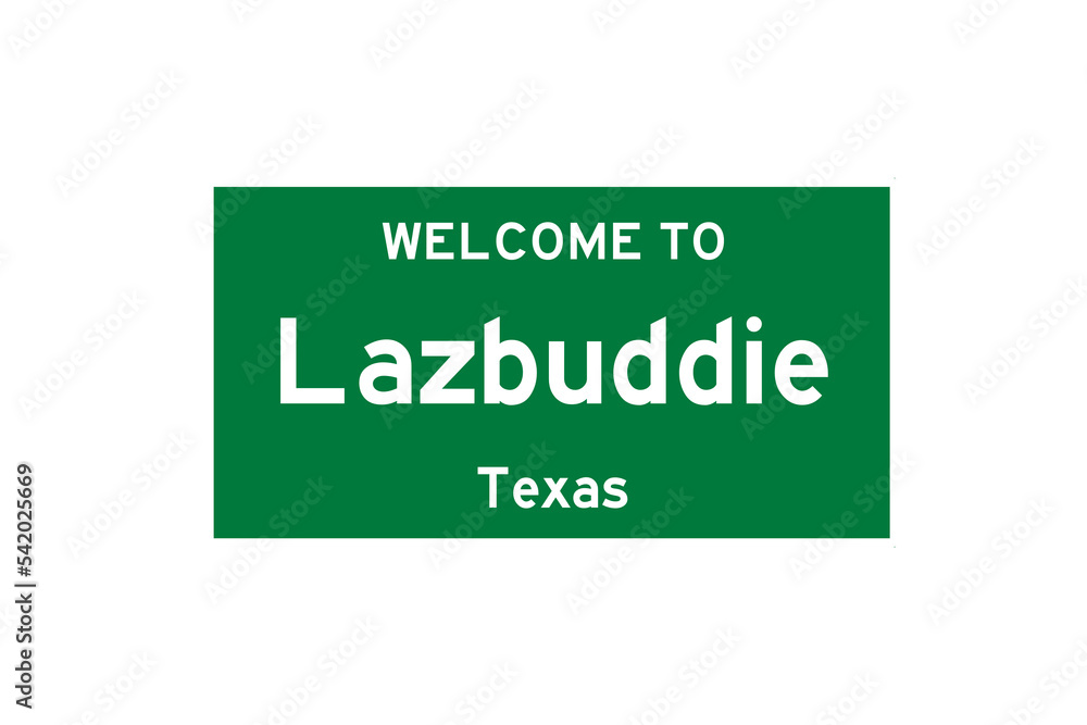 Lazbuddie, Texas, USA. City limit sign on transparent background. Lazbuddie, Texas, USA. City limit sign on transparent background.