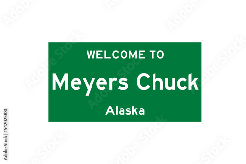 Meyers Chuck, Alaska, USA. City limit sign on transparent background.  photo