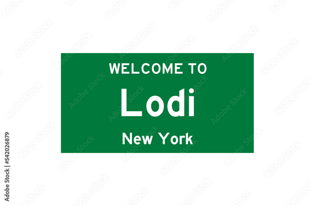 Lodi, New York, USA. City limit sign on transparent background. Lodi, New York, USA. City limit sign on transparent background.