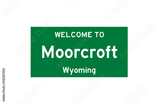 Moorcroft, Wyoming, USA. City limit sign on transparent background.  photo