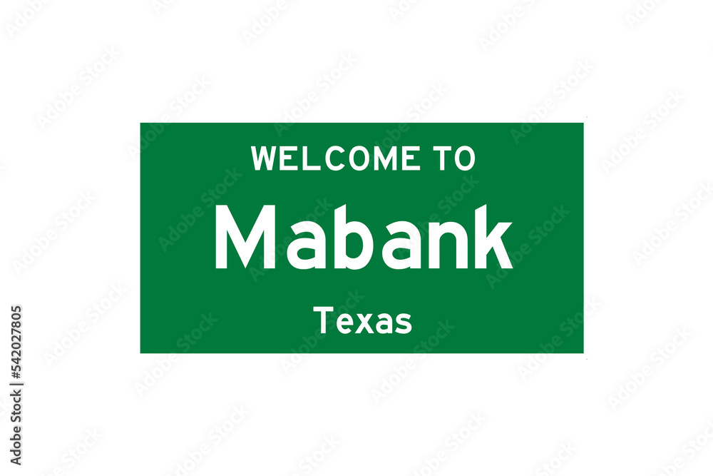 Mabank, Texas, USA. City limit sign on transparent background. Mabank, Texas, USA. City limit sign on transparent background.