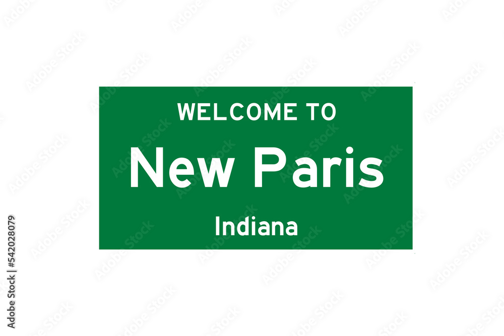New Paris, Indiana, USA. City limit sign on transparent background. New Paris, Indiana, USA. City limit sign on transparent background.