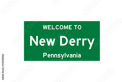 New Derry, Pennsylvania, USA. City limit sign on transparent background.  photo