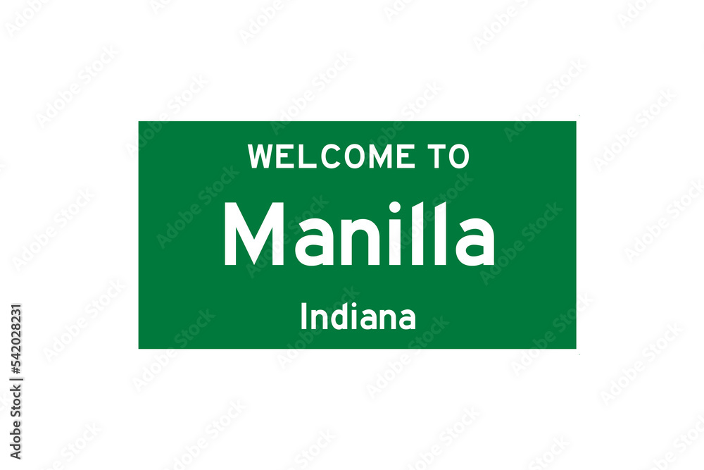 Manilla, Indiana, USA. City limit sign on transparent background. Manilla, Indiana, USA. City limit sign on transparent background.