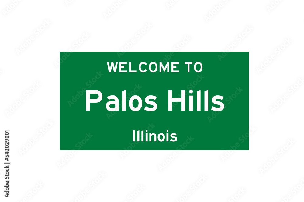 Palos Hills, Illinois, USA. City limit sign on transparent background. Palos Hills, Illinois, USA. City limit sign on transparent background.