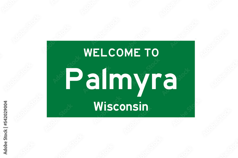 Palmyra, Wisconsin, USA. City limit sign on transparent background. Palmyra, Wisconsin, USA. City limit sign on transparent background.