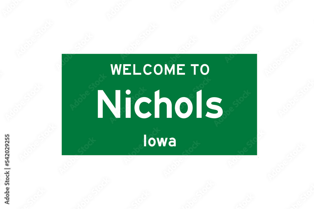 Nichols, Iowa, USA. City limit sign on transparent background. Nichols, Iowa, USA. City limit sign on transparent background.